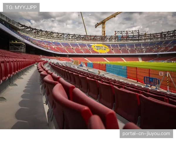 一张图读懂巴萨主场施工进度：诺坎普年底冲击8万人大关